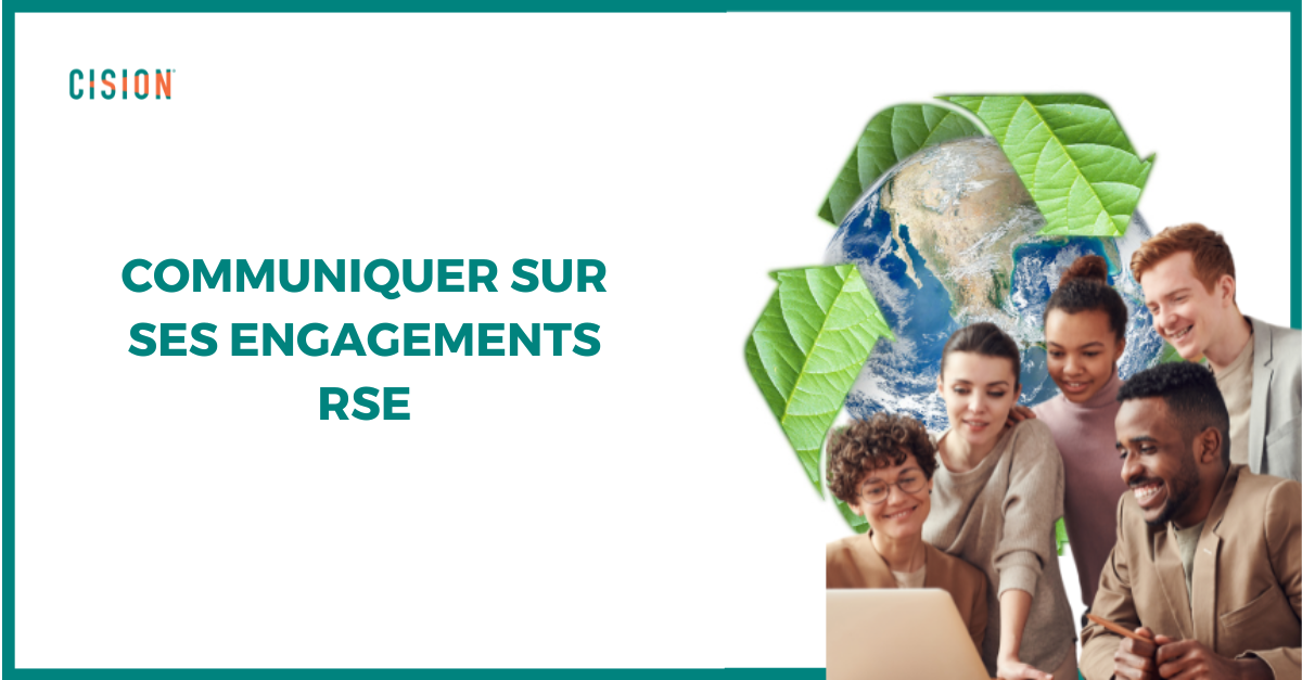 Comment Communiquer Efficacement Sur Ses Engagements Rse Culture Rp