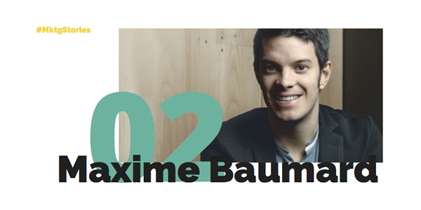 Marketing-Stories Maxime Baumard_CMO IAdvize